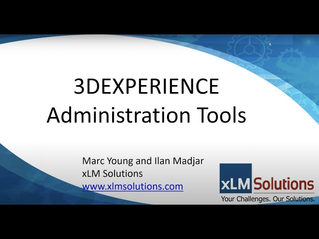 3DEXPERIENCE Data Model Admin Tools