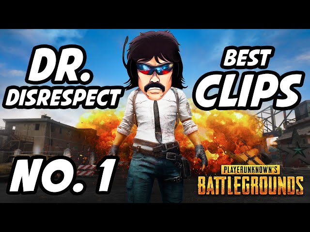 Dr Disrespect PUBG Best Clips | No. 1 | DrDisRespectLIVE
