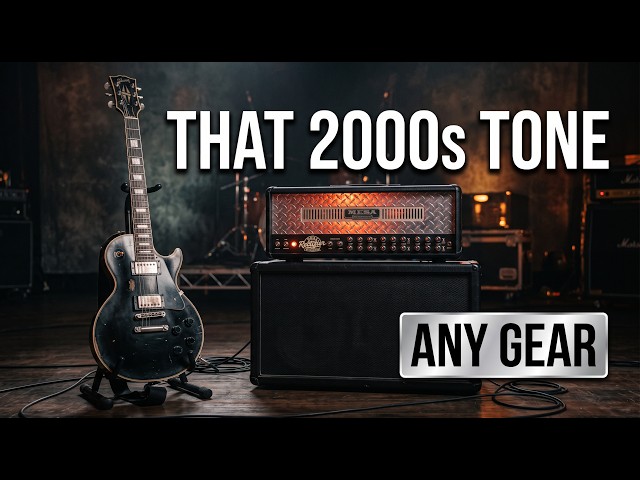 The 2000s Radio Rock Formula: How to Get That Tone (On ANY Gear)