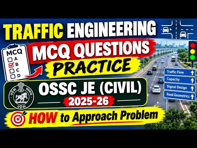 ଓଡିଶା JUNIOR Engineer Exam ପାଇଁ Traffic Engineering ra Important MCQ practice #CTSRE 2025
