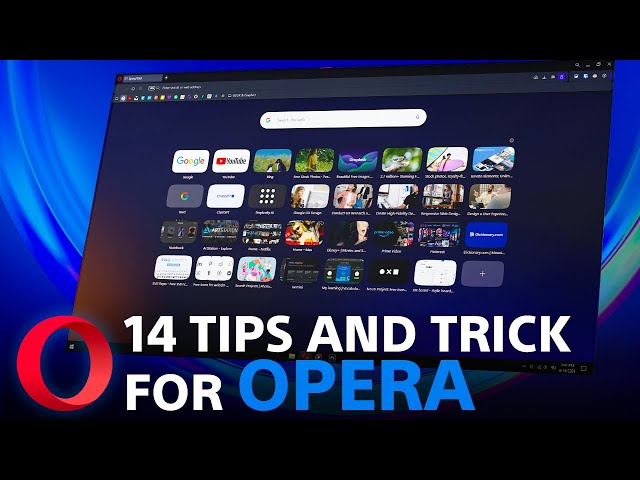 14 Must-Know Tips and Tricks for the New Opera Browser!