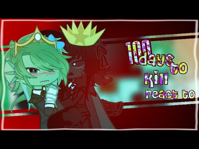 ||100 days to kill grox react to themselves/future || 