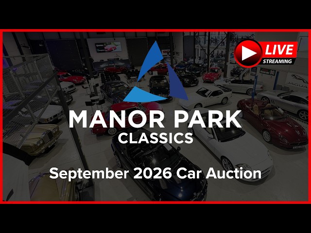 September 2026 Car Auction - Manor Park Classics