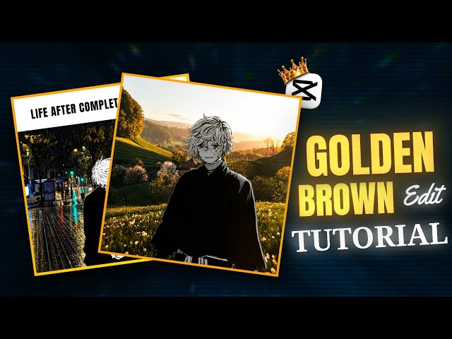 Golden Brown edit tutorial in Capcut 🔥🔥 | Anime edit tutorial