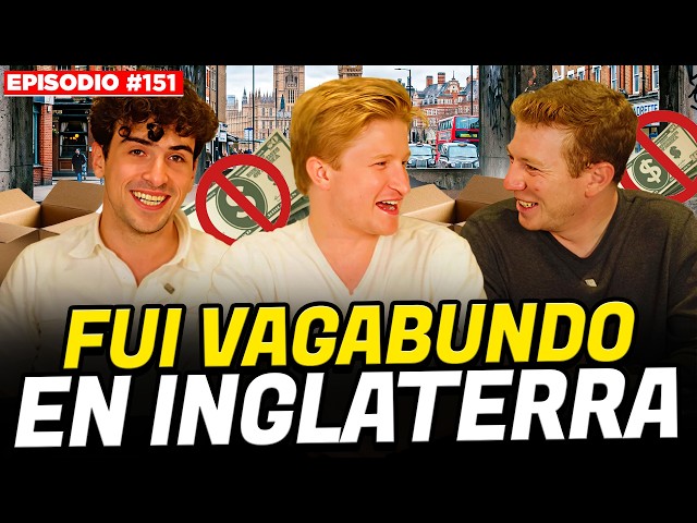 Fui VAGABUNDO en INGLATERRA