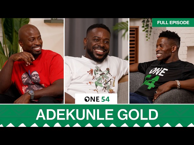 Adekunle Gold On Afrobeats, Nigeria, Africa, Beyoncé, Pharrell, Rihanna, Sickle Cell & Family