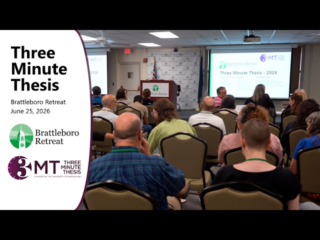 Brattleboro Retreat Three Minute Thesis 2026