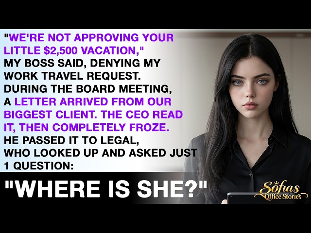 They Denied My $2,500 Trip—Then Their Biggest Client Pulled a $48M Contract
