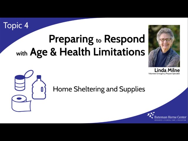 Topic 4: Home Sheltering & Supplies