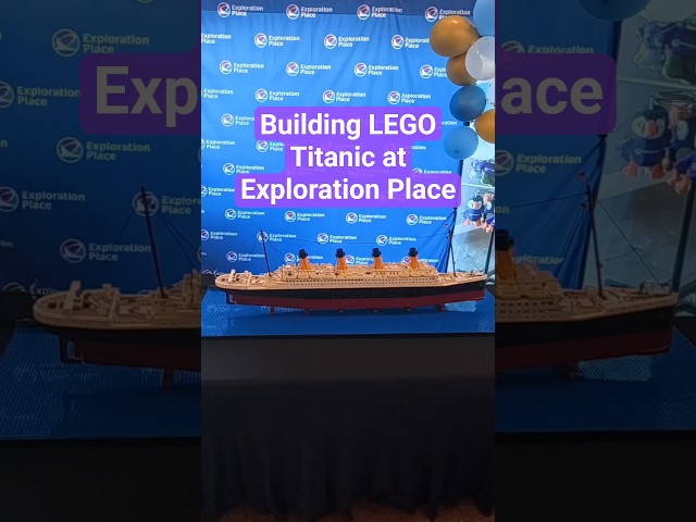 LEGO Titanic build #explorationplace