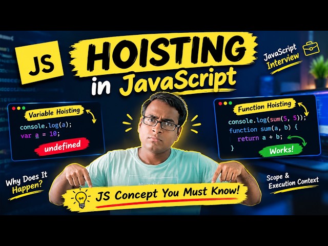 🔥 Hoisting in JavaScript — The Concept You MUST Know for Interviews! 🤯