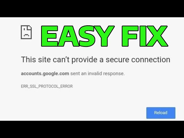 How To Fix ERR_SSL_PROTOCOL_ERROR in Web Browser