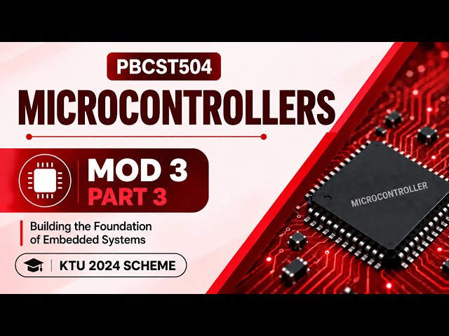 PBCST504 | I2C | SPI  | Microcontrollers | Mod 3 Part 3 | Ktu S5 2024 Scheme