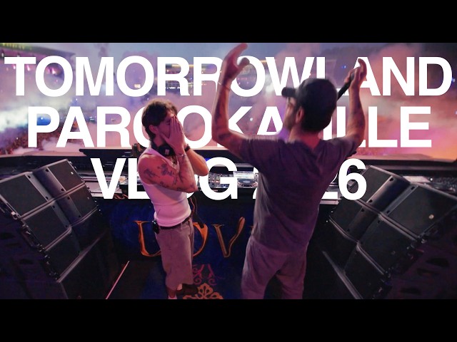 The Chainsmokers - Tomorrowland & Parookaville 2026 Vlog