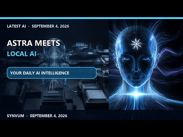 Latest AI — September 4, 2026 — GPT-6 Astra, NVIDIA & WeatherNext 3 | SYNVUM