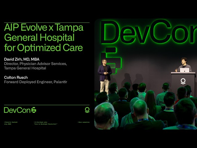 Code in Prod: AIP Evolve x Tampa General Hospital for Optimized Care | DevCon 6