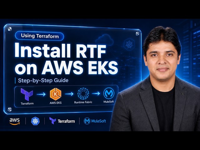 Deploy MuleSoft RTF to EKS | Terraform Infrastructure Setup