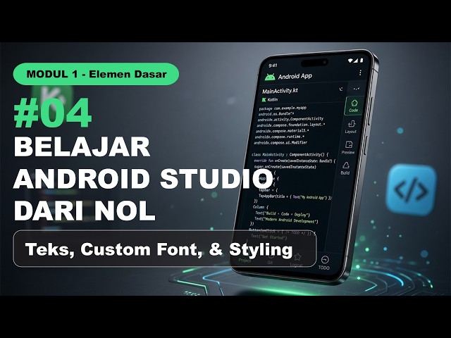 04. Teks Custom Font & Styling