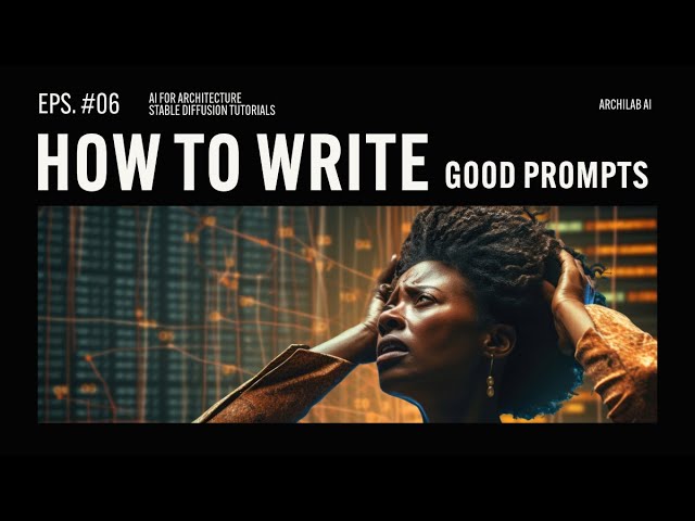 How to write GOOD PROMPTS : Ai Architecture Design