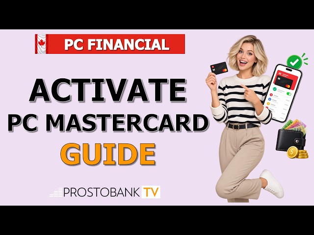 How to Activate PC Mastercard & Money Account: Step-by-Step Guide