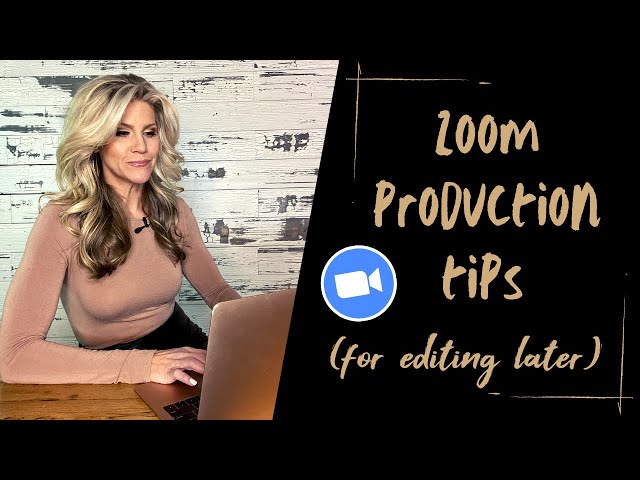 Zoom Recording Production Tips (for Editing Later)