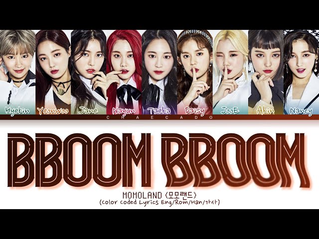 [THROWBACK] MOMOLAND BBoom BBoom Lyrics (모모랜드 뿜뿜 가사) | Color Coded | Han/Rom/Eng
