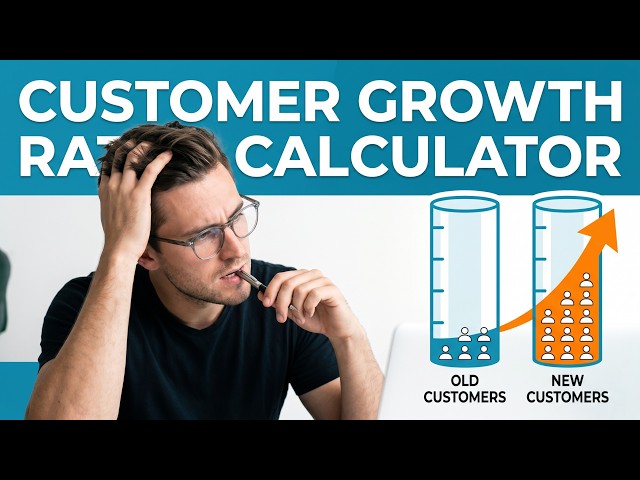Customer Growth Rate Calculator | Measure Business Growth & Scale Faster (Free Tool)