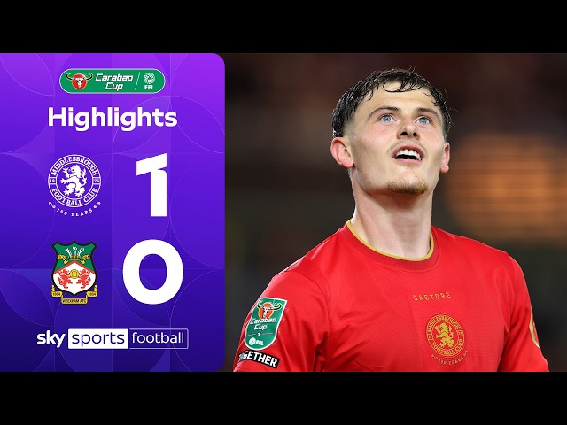 Lankshear scores acrobatic BEAUTY on debut! 😮‍💨 | Middlesbrough 1-0 Wrexham | Carabao Cup highlights