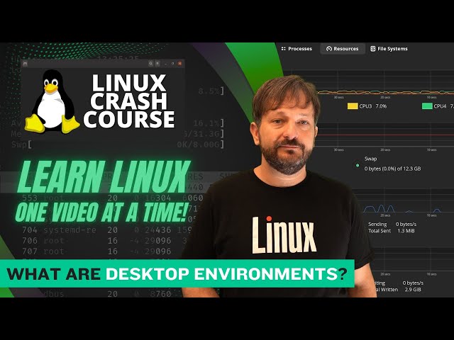 Linux Crash Course - Desktop Environments