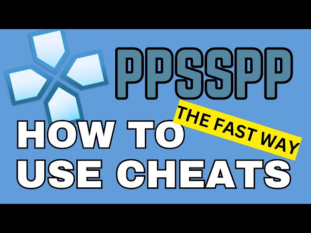 How to Setup and Use ALL Cheats with PPSSPP in One Minute | PSP