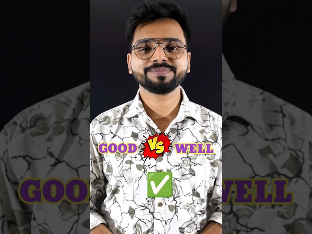 ||GOOD VS. WELL||AT A GLANCE|| #souroshiksha #shorts #virlashort