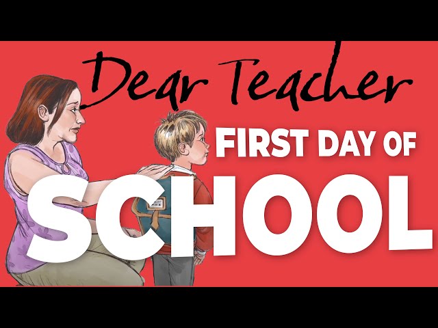 "Dear Teacher" | A Poem For Your Child's First Day Of School