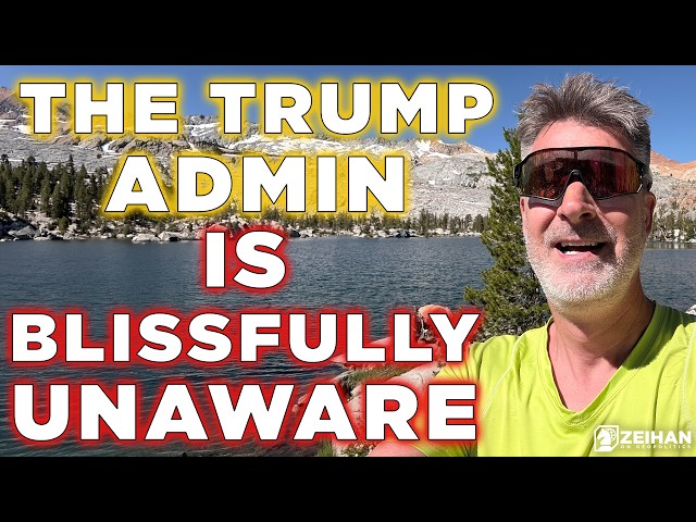 Does the Trump Administration Know What's Going On? || Peter Zeihan