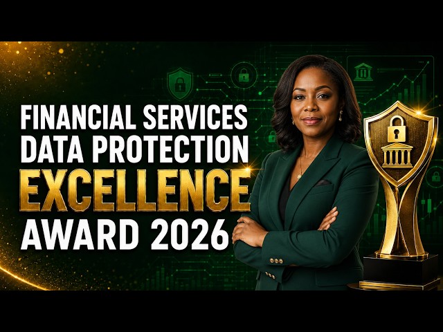 Financial Services Data Protection Excellence Award