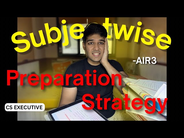 Preparation Strategy 💥CS EXECUTIVE by AIR3 🔥#icsi #companysecretary #csexecutivepreparation