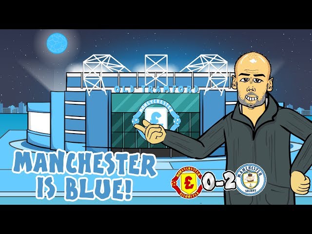 🔵0-2! Manchester is BLUE!🔵 Man Utd vs Man City 2019 (Parody Song Goals Highlights)
