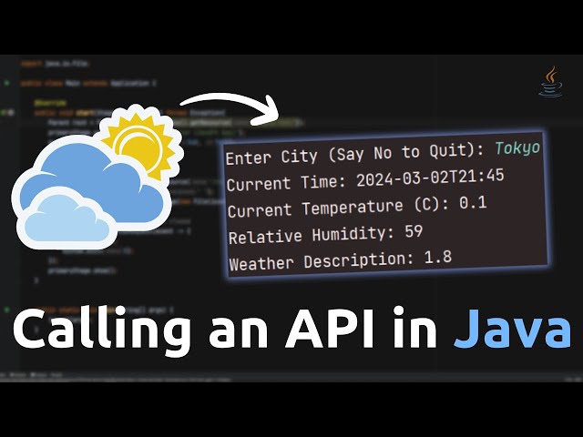 How to perform API calls in Java - Weather Forecast API Example