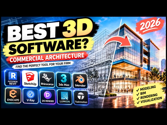 Best 3D Software for Commercial Architecture Firms (2026) | Architecture Software Comparison