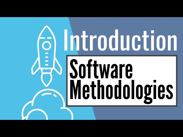 Software Development Methodologies Introduction