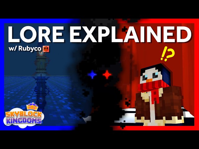Skyblock Kingdoms LORE STREAM! Explaining Everything w/ @Rubyco