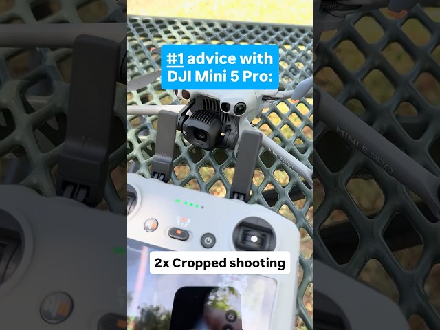 #1 advice with DJI mini 5 pro: used the 2X cropped shooting mode #dji #drones #mini5pro