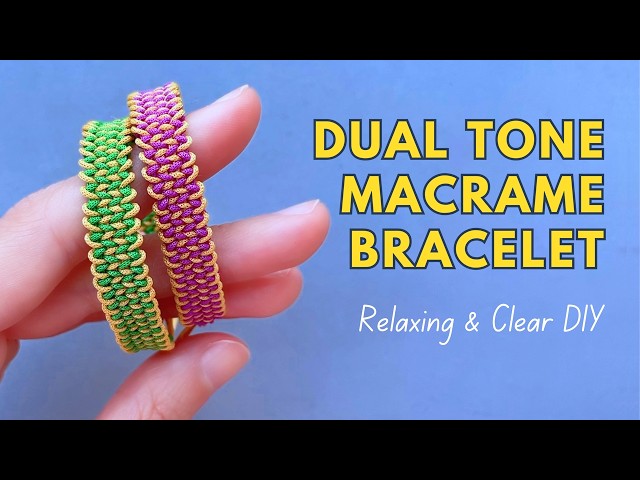 Easy and Stylish Two-Color Macrame Bracelet | Beautiful 2-Color Modern Friendship Bracelet