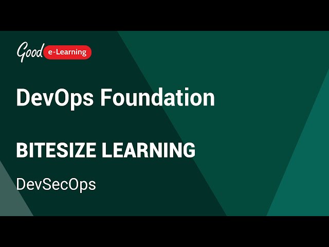 DevOps Bitesize Learning: DevSecOps (DevOps tutorial)