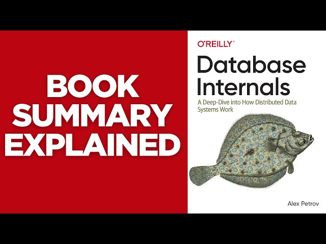 🧠 Database Internals – Book Summary