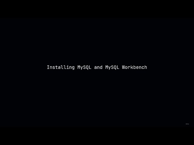 4. Installing MySQL and MySQL Workbench - MySQL for beginners 2026
