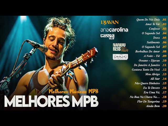 Ana Carolina, TIAGO IORC, Djavan, Rita Lee, Zé Ramalho,Vanessa Da Mata, Cassia Eller - MPB Antigas