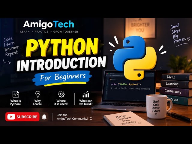 Python Introduction | Learn Python from Basics | AmigoTech