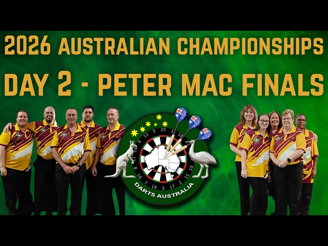 Darts Australia  Peter Mac Teams Rounds  4 and 5 Plus Finals  -  2026