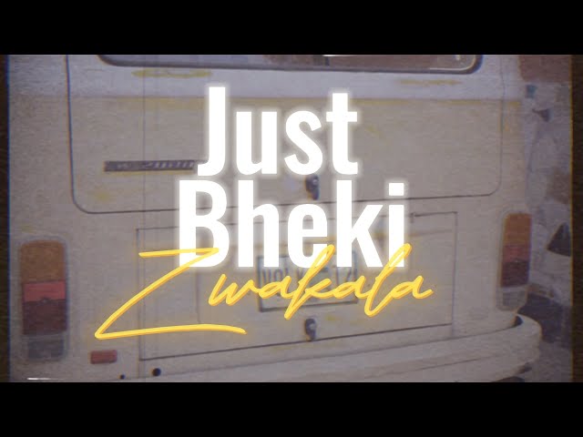 Just Bheki - Zwakala (Prod. by Slick Widit, Afriikan Papi & Fargo Trance) |  The Red Cable SE1 EP2