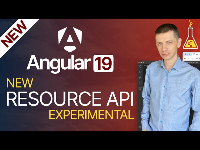 Angular 19 New Feature: Resource API for Async Operations